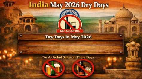 No Alcohol On These Days: Check Out The Complete List Of May 2026 Dry Days In India 