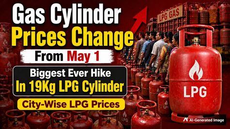 LPG Gas Cylinder Prices From May 1: Biggest Hike In 19Kg LPG Cylinder By Rs 993 To 1,147; City-Wise LPG Rates