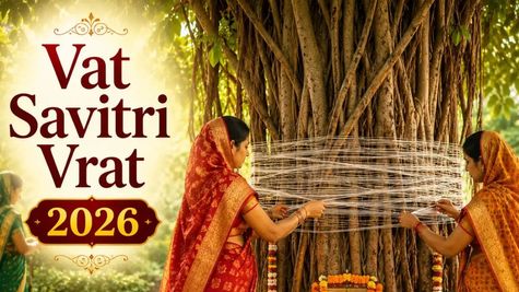 Happy Vat Savitri Vrat 2026: Top 50+ Wishes, Messages & Quotes To Share On May 16; Significance & History