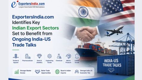 ExportersIndia.com Identifies Key Indian Export Sectors Set to Benefit from Ongoing India-US Trade Talks