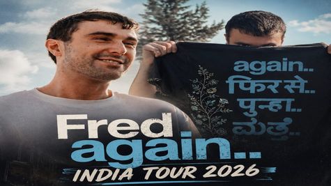 Fred Again.. India Tour 2026 Announced; Check Bengaluru, Delhi, Mumbai Dates; When & How To Book Tickets