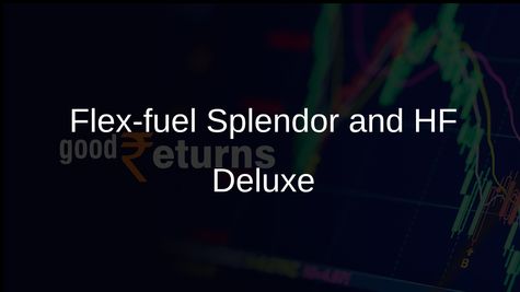 Flex-fuel motorcycles: Hero MotoCorp launches Splendor+ and HF Deluxe for up to 85% ethanol