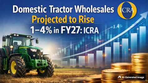 Domestic Tractor Wholesales Projected to Rise 1-4% in FY27: ICRA