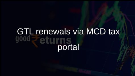 General Trade Licence renewals now processed via MCD property tax portal with 15% fee
