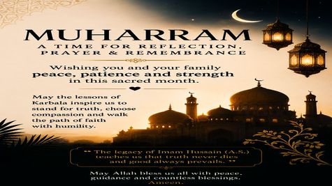 Muharram 2026 Wishes, Quotes, Messages, Captions, Texts & Prayers: 50+ Best Ashura Greetings To Share Today