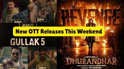 New OTT Releases This Weekend: Gullak 5, Dhurandhar 2, What to Watch on Netflix, JioHotstar, SonyLIV & Prime 