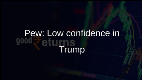 Pew survey: Global confidence in Donald Trump remains low on world affairs in 2026