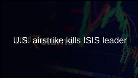 U.S. airstrike in northwest Syria kills senior Islamic State member, CENTCOM says