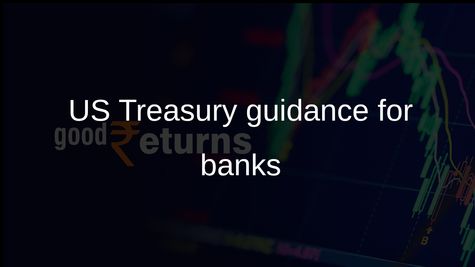 US Treasury bank guidance expands data sharing tied to immigration enforcement checks