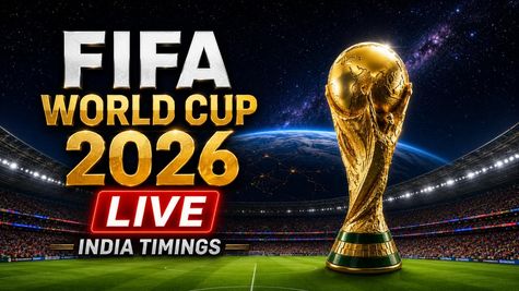 World Cup 2026 Semi-Finals: Match Dates, IST Timings, Full Fixtures & Where To Watch FIFA LIVE in India