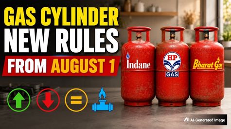 Gas Cylinder New Rules From August 1: Big Changes Likely In Indane Gas, HP Gas, Bharat Gas Next Month