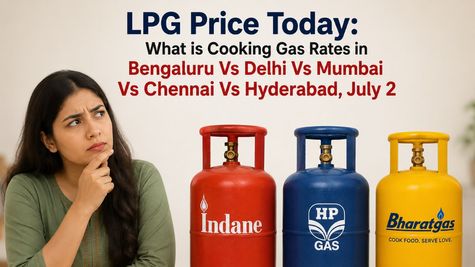 LPG Price Today: What is Cooking Gas Rates in Bengaluru Vs Delhi Vs Mumbai Vs Chennai Vs Hyderabad, July 2