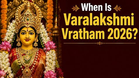 When Is Varalakshmi Vratham 2026? Check the Correct Date, Time, Holiday Updates & All You Need to Know
