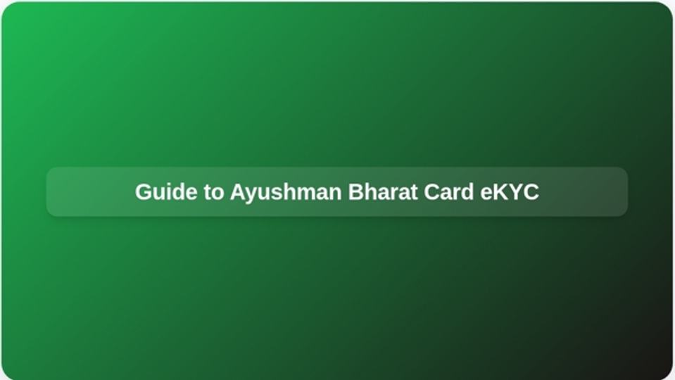 Ayushman Bharat: Check Eligibility and eKYC | Ayushman Bharat: Check ...