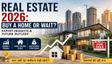 Real Estate में Bubble या Boom, घर खरीदें या रुकें?