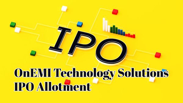 OnEMI Technology IPO Allotment: IPO में पैसा लगाया? आज आ सकता है OnEMI का रिजल्ट! चेक करें स्टेटस