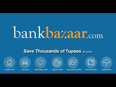 Bank Bazaar से कार लोन, होम लोन सिर्फ  8.25%  ब्‍याज दर पर
