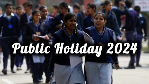 Public Holiday 2024: इस राज्य में आज स्कूल-कॉलेज रहेंगे बंद, आखिर क्या है वजह ? 