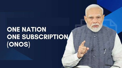 क्या है One Nation One Subscription Scheme, यहां पढ़ें सारी डिटेल 