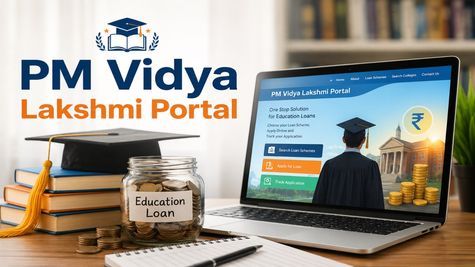 PM Vidya Lakshmi Portal: Scholarship और Education Loan के लिए कैसे करें आवेदन?