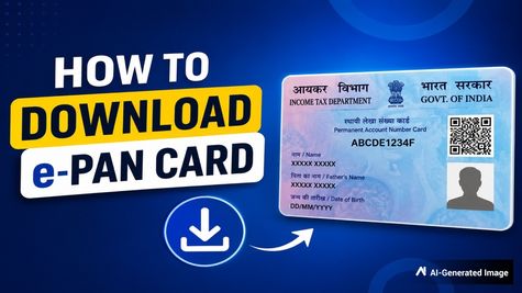 e-PAN Card Download: मिनटों में ऑनलाइन डाउनलोड करें अपना e-PAN, जानें आसान तरीका