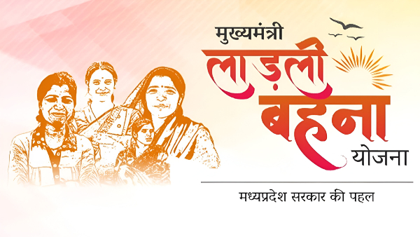 Ladli Behna Yojana