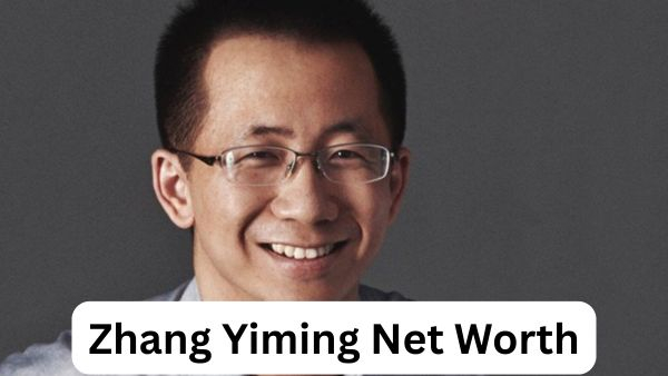 Zhang Yiming net worth