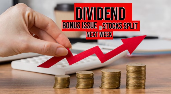 Dividend Stocks Next Week