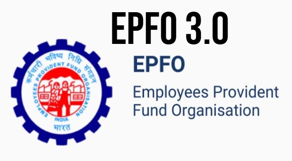 EPFO       3 0 benefits