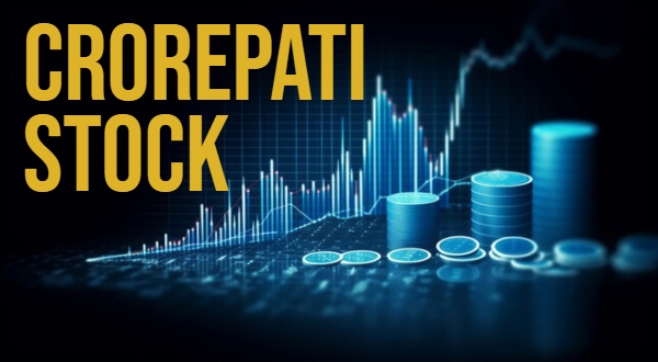 Crorepati Stock