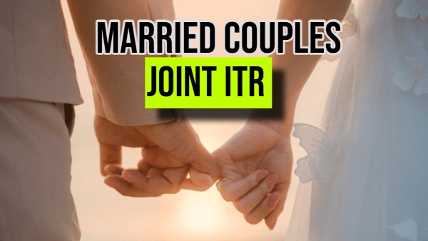 married couples joint itr