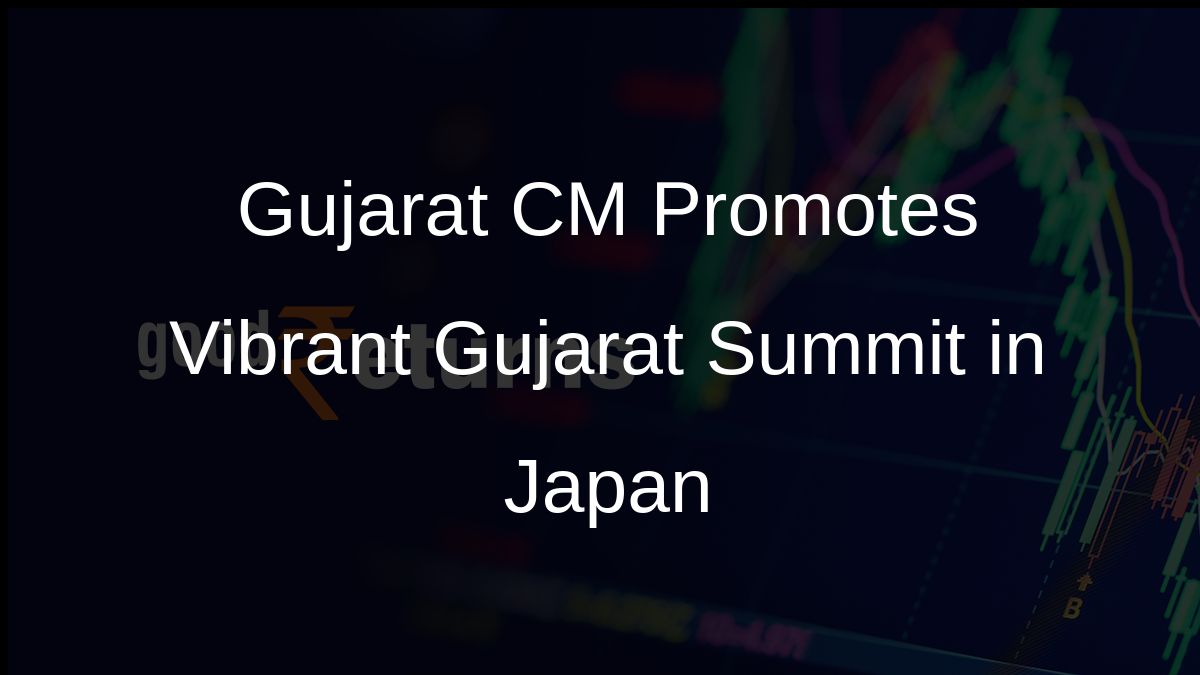 Gujarat CM Promotes Vibrant Gujarat Summit in Japan