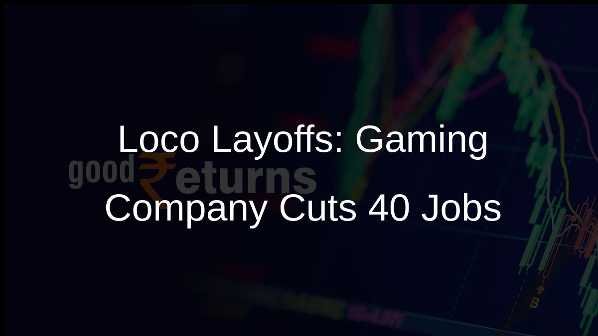 Loco Layoffs: Gaming Company Cuts 40 Jobs