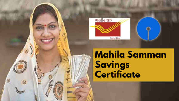 Mahila Samman Savings Certificate