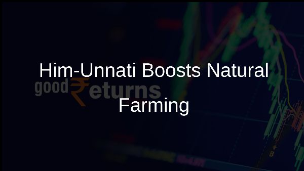 Him-Unnati Boosts Natural Farming