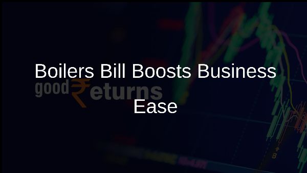 Boilers Bill Boosts Business Ease