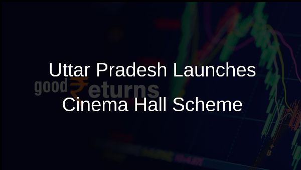 Uttar Pradesh Launches Cinema Hall Scheme