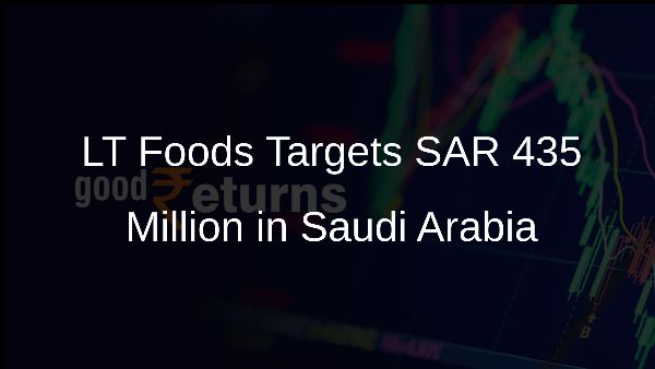 LT Foods Targets SAR 435 Million in Saudi Arabia