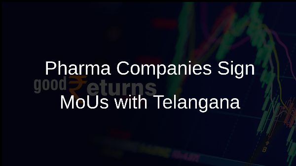 Pharma Companies Sign MoUs with Telangana