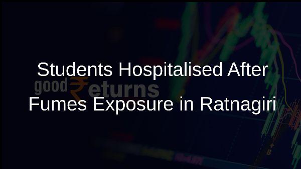 Students Hospitalised After Fumes Exposure in Ratnagiri