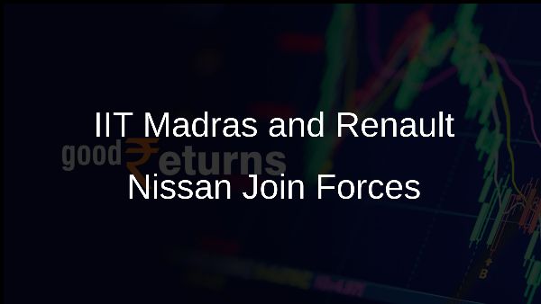IIT Madras and Renault Nissan Join Forces