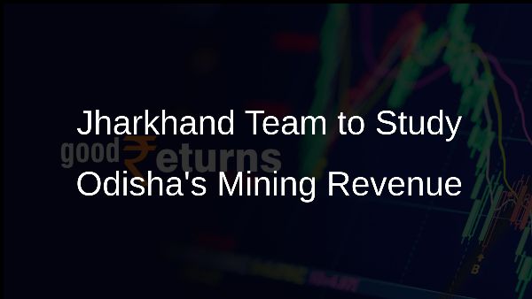 Jharkhand Team to Study Odishas Mining Revenue