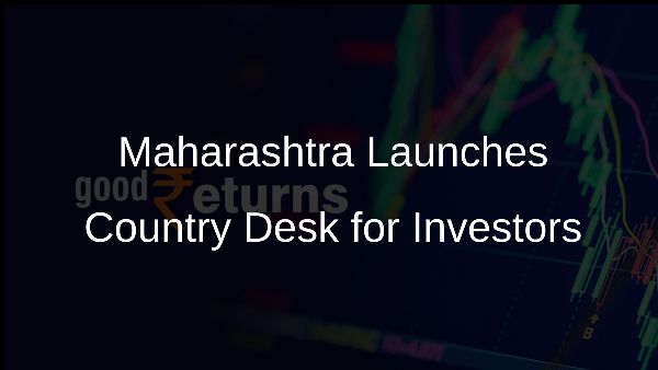 Maharashtra Launches Country Desk for Investors