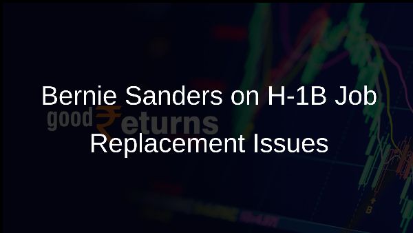 Bernie Sanders on H-1B Job Replacement Issues