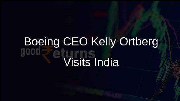 Boeing CEO Kelly Ortberg Visits India