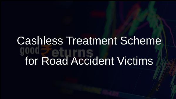 Cashless Treatment Scheme for Road Accident Victims