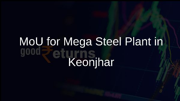 MoU for Mega Steel Plant in Keonjhar