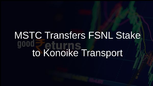 MSTC Transfers FSNL Stake to Konoike Transport
