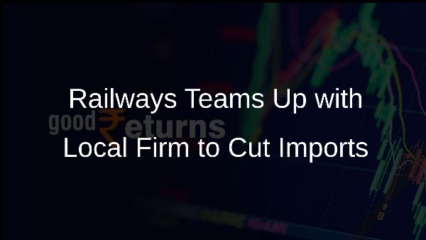 Railways Teams Up with Local Firm to Cut Imports