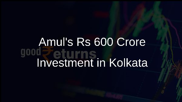 Amuls Rs 600 Crore Investment in Kolkata